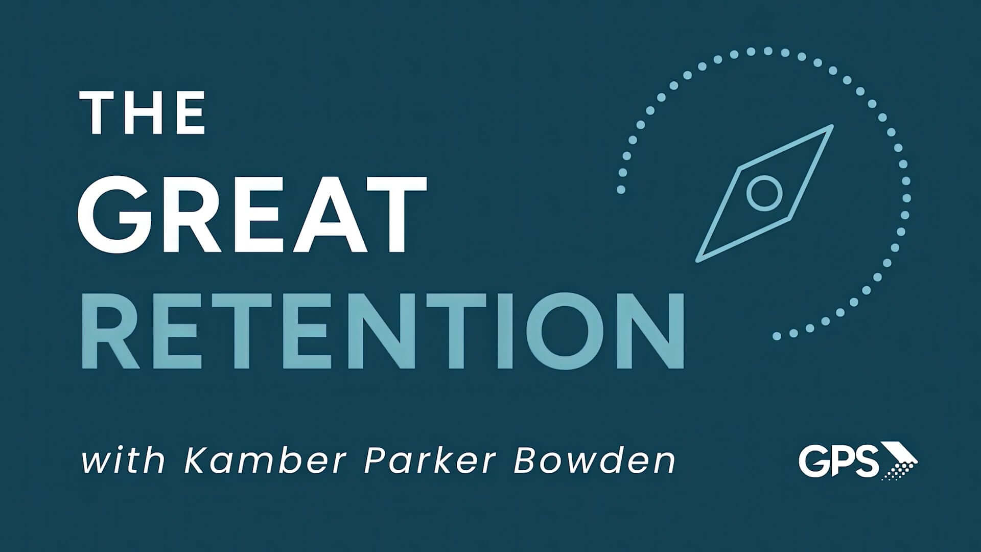 The Great Retention